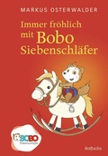 Cover: Immer fr&ouml;hlich mit Bobo Siebenschl&auml;fer - rotfuchs