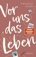 Cover: Vor uns das Leben - rotfuchs
