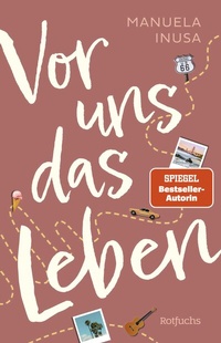 Enlarge image Cover: Vor uns das Leben - rotfuchs