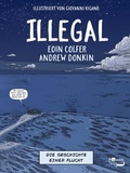 Cover: Illegal - Die Geschichte einer Flucht - rotfuchs