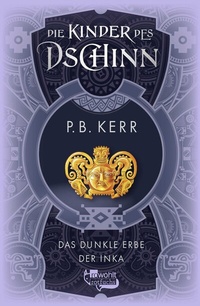 Enlarge image Cover: Die Kinder des Dschinn: Das dunkle Erbe der Inka - rotfuchs