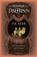 Cover: Die Kinder des Dschinn: Die Kristalle des Khan - rotfuchs