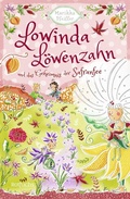 Cover: Lowinda L&ouml;wenzahn und das Geheimnis der Safranfee - rotfuchs