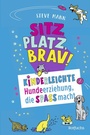 Cover: Sitz, Platz, Brav! - rotfuchs