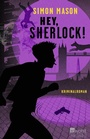 Cover: Hey, Sherlock! - rotfuchs