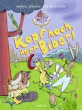 Cover: Biber & Quaaks: Kopf hoch, Herr Biber! - rotfuchs