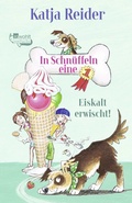 Cover: In Schn&uuml;ffeln eine 1: Eiskalt erwischt! - rotfuchs