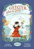 Cover: Geister gibt es nicht oder Meine total verr&uuml;ckte Reise mit Sir Parzival von Schreckenfels - rotfuchs
