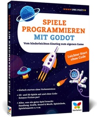 Abbildung von: Spiele programmieren mit Godot - Vierfarben