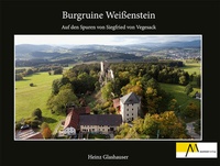 Abbildung von: Burgruine Weißenstein - Morsak