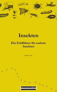 Enlarge image Cover: Insekten - conopolist Verlag