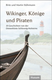 Abbildung von: Wikinger, Könige und Piraten - Husum Druck- und Verlagsgesellschaft