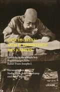 Cover: Geschichten vom Schreibtisch des Kaisers - L&ouml;cker Verlag