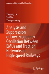 Abbildung von: Analysis and Suppression of Low-Frequency Oscillation Between EMUs and Traction Networks in High-speed Railways - Springer