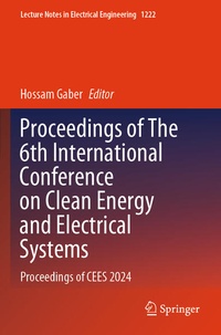 Enlarge image Cover: Proceedings of The 6th International Conference on Clean Energy and Electrical Systems - Springer