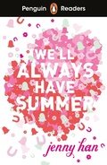 Cover: Penguin Readers Level 5: We'll Always Have Summer (ELT Graded Reader) - Penguin Books Ltd