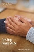 Cover: Living with ALS - National Academies Press
