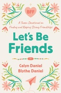 Cover: Let's Be Friends - Harvest House Publishers