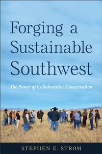 Bild: Forging a Sustainable Southwest - University of Arizona Press