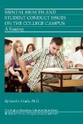 Cover: Mental Health and Student Conduct Issues on the College Campus - Biographical Publishing Company