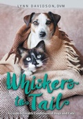 Cover: Whiskers to Tail - FriesenPress