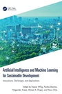 Cover: Artificial Intelligence and Machine Learning for Sustainable Development - CRC Press