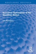 Cover: Economic Nationalism of the Danubian States - Routledge