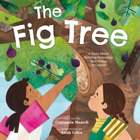 Enlarge image Cover: The Fig Tree - Roaring Brook Press