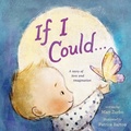 Cover: If I Could . . . - Roaring Brook Press