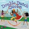 Cover: Double Dutch Queen - Henry Holt & Company Inc