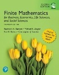 Cover: Finite Mathematics for Business, Economics, Life Sciences, and Social Sciences, Global Edition + MyLab Math with Pearson eText (Package) - Pearson Education Limited