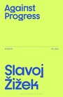 Cover: Against Progress - Bloomsbury Academic
