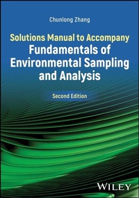 Abbildung von: Solutions Manual to Accompany Fundamentals of Environmental Sampling and Analysis - Wiley