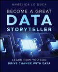 Cover: Become a Great Data Storyteller - Wiley