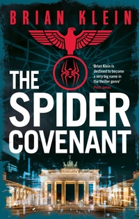 Enlarge image Cover: The Spider Covenant - Constable