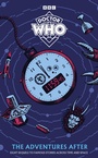 Cover: Doctor Who: The Adventures After - BBC Children's Books