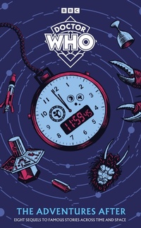 Enlarge image Cover: Doctor Who: The Adventures After - BBC Children's Books