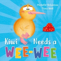 Enlarge image Cover: Kiwi Needs a Wee-Wee - Hodder Children's Books