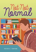 Cover: Not Not Normal - Lorimer Children & Teens