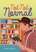 Cover: Not Not Normal - Lorimer Children & Teens