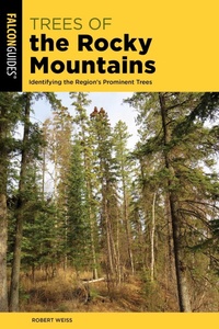 Enlarge image Cover: Trees of the Rocky Mountains - Falcon Guides