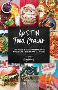 Abbildung von: Austin Food Crawls - Globe Pequot Press