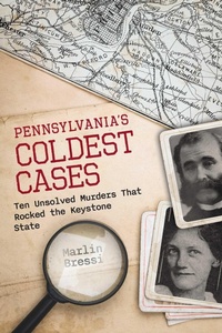 Abbildung von: Pennsylvania's Coldest Cases - Globe Pequot Press
