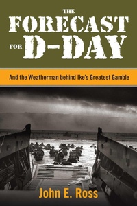 Abbildung von: The Forecast for D-Day - The Lyons Press