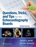 Cover: Questions, Tricks, and Tips for the Echocardiography Boards - Wolters Kluwer Health