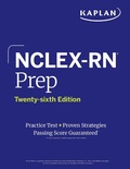 Cover: NCLEX-RN Prep, Twenty-sixth Edition (2025): Includes 1 Full Length Practice Test + Proven Strategies - Kaplan Test Prep