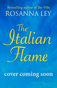 Abbildung von: The Italian Flame - Quercus Publishing