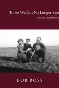 Cover: Those We Can No Longer See - Stephen F. Austin State University Press