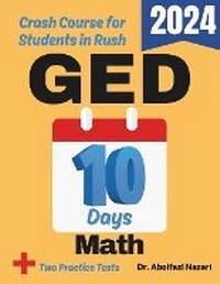 Enlarge image Cover: GED Math Test Prep in 10 Days - Viewmath