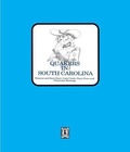 Cover: Quakers in South Carolina, Wateree and Bush River, Cane Creek, Piney Grove and Charleston Meetings. - Southern Historical Press, Inc.